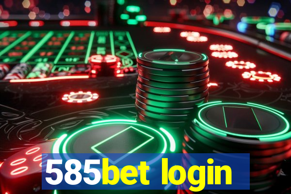 585bet login